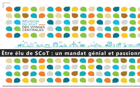 Être élu au SCoT : un mandat génial et passionnant !